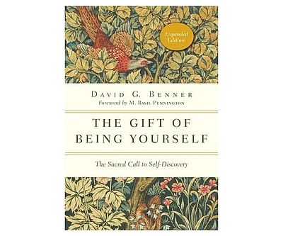 The Gift Of Being Yourself